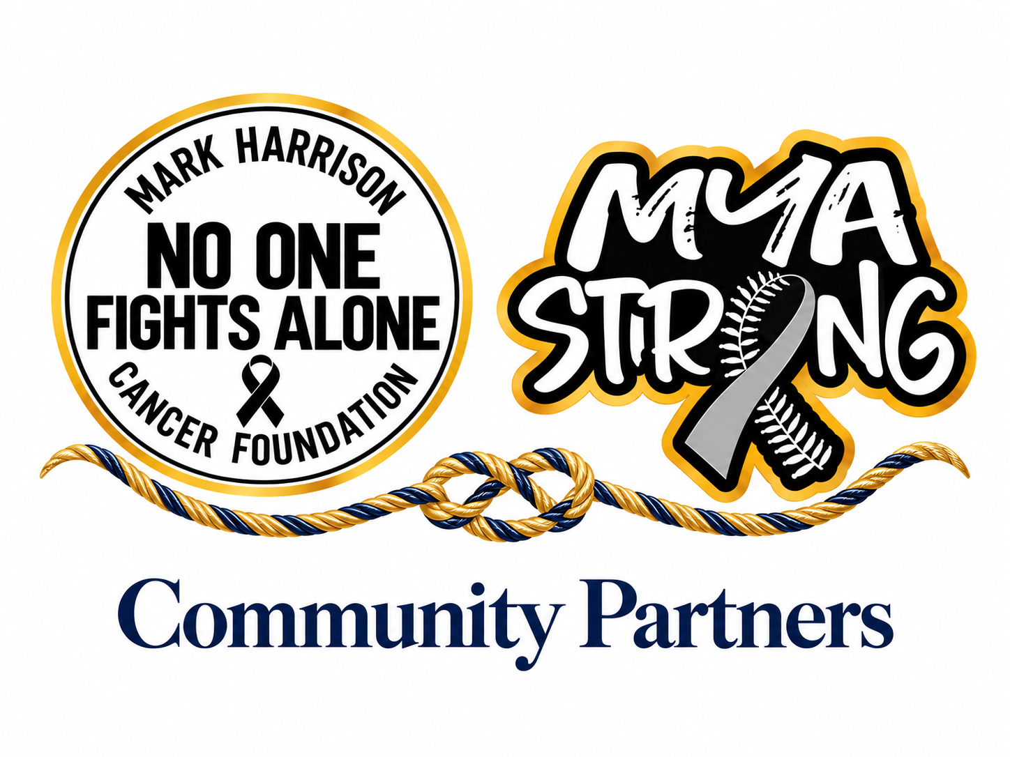 Community partners united in support: Mark Harrison Cancer Foundation and Mya Strong Foundation